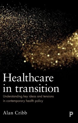 Healthcare in transition