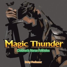 Magic Thunder | Children's Norse Folktales