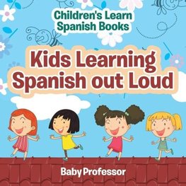 Kids Learning Spanish out Loud | Children's Learn Spanish Books