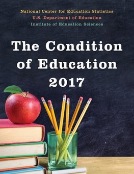 The Condition of Education 2017