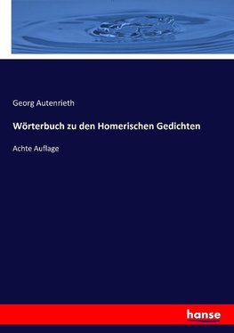 Wörterbuch zu den Homerischen Gedichten