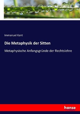Die Metaphysik der Sitten