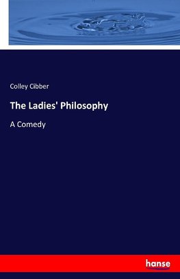 The Ladies' Philosophy