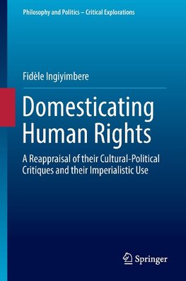Domesticating Human Rights