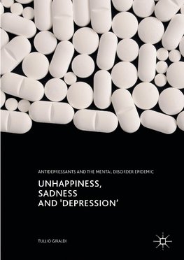Unhappiness, Sadness and 'Depression'