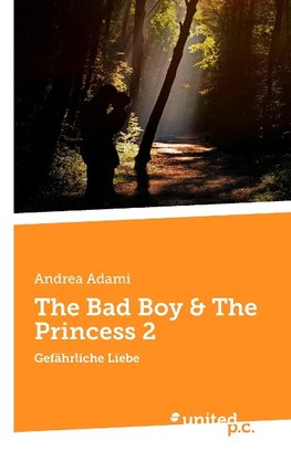 The Bad Boy & The Princess 2