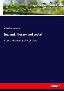 England, literary and social