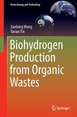 Biohydrogen Production from Organic Wastes