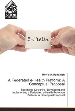 A Federated e-Health Platform: A Conceptual Proposal