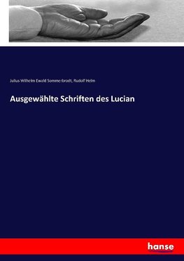 Ausgewählte Schriften des Lucian
