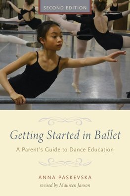 GETTING STARTED IN BALLET 2E P