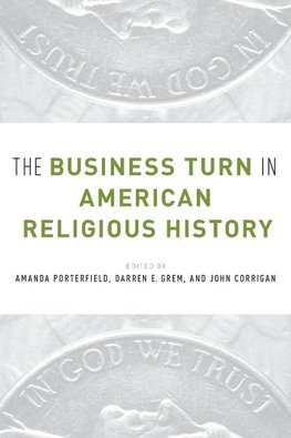 Business Turn in American Religious History
