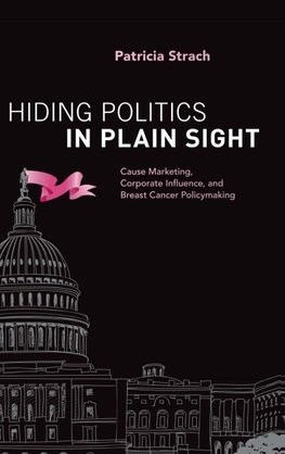 Hiding Politics in Plain Sight