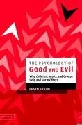 The Psychology of Good and Evil
