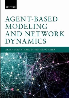 AGENT-BASED MODELING & NETWORK DYNAM C