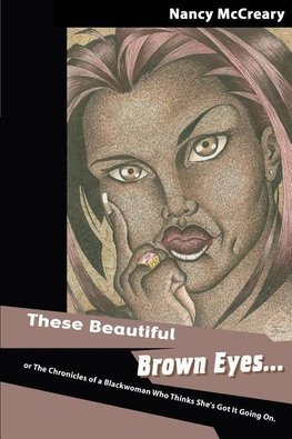 These Beautiful Brown Eyes
