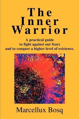 The Inner Warrior