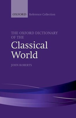 OXF DICT CLASSICAL WORLD OREFC C
