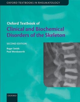 Oxford Textbook of Clinical and Biochemical Disorders of the Skeleton