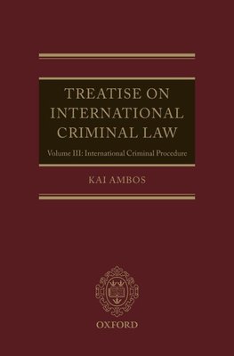 Treatise on International Criminal Law