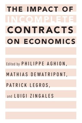Impact of Incomplete Contracts on Economics