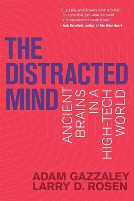 The Distracted Mind