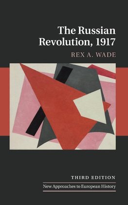 Wade, R: Russian Revolution, 1917