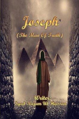 Joseph (The Man Of Truth)