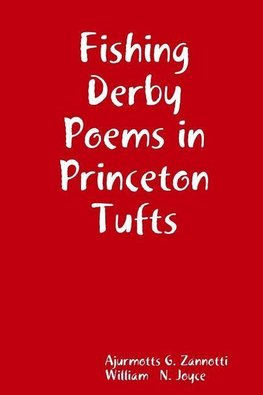 Fishing Derby Poems in Princeton Tufts