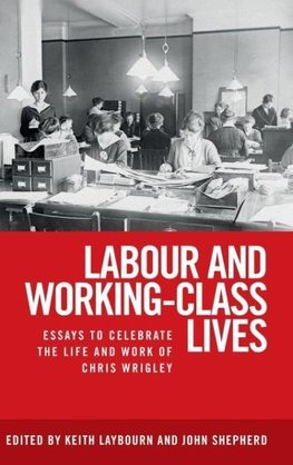 Labour and working-class lives
