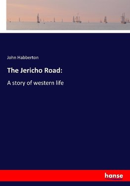 The Jericho Road: