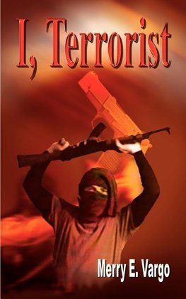 I, Terrorist