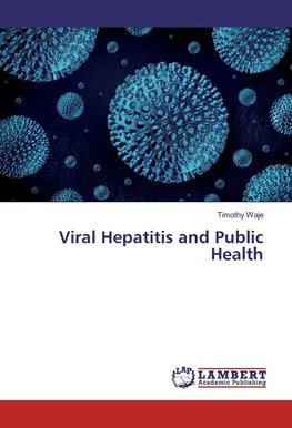 Viral Hepatitis and Public Health