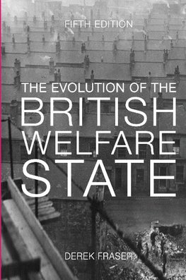 The Evolution of the British Welfare State