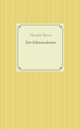 Der Schimmelreiter