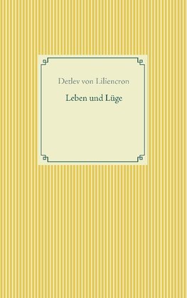 Leben und Lüge