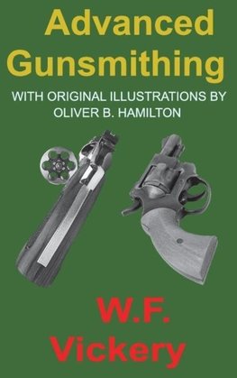 Advanced Gunsmithing