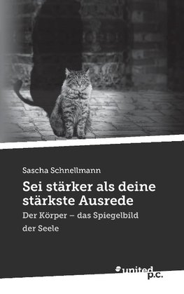 Sei stärker als deine stärkste Ausrede