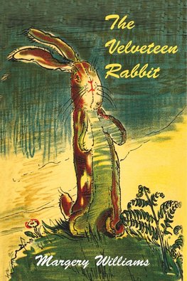 The Velveteen Rabbit