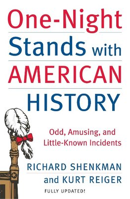 One-Night Stands with American History
