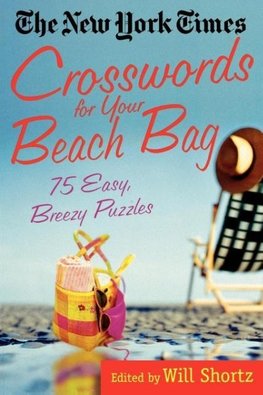 The New York Times Crosswords for Your Beach Bag