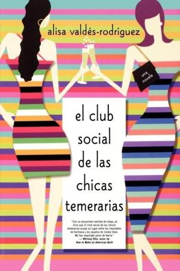 Club Social de Las Chicas Temerarias