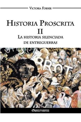 Historia Proscrita II