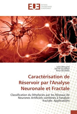 Caractérisation de Réservoir par l'Analyse Neuronale et Fractale