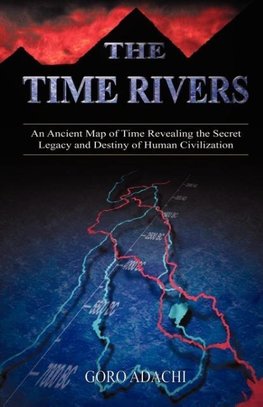 The Time Rivers