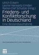 Friedens- und Konfliktforschung in Deutschland