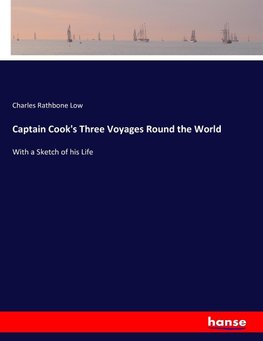 Captain Cook's Three Voyages Round the World