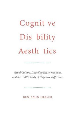 Cognitive Disability Aesthetics