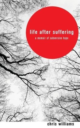 Life After Suffering