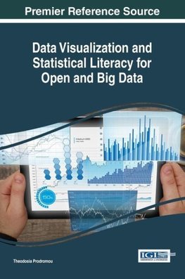 Data Visualization and Statistical Literacy for Open and Big Data